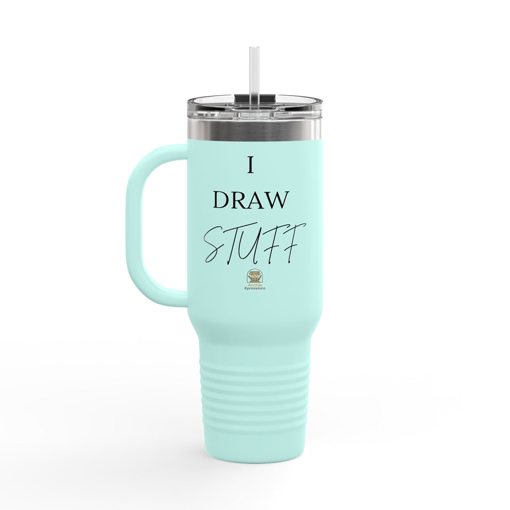 40oz Insulated Travel Tumbler - Architect/Interior Designer Tumbler - 'I Draw Stuff'