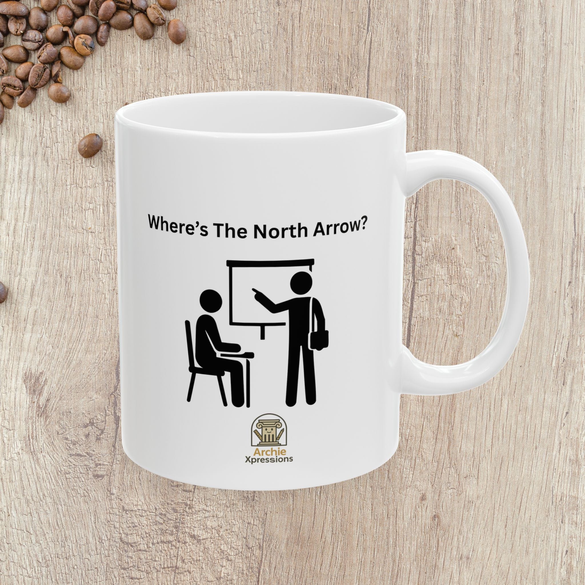 Where's the North Arrow? Ceramic Mug — Architecture & Interior Design Student Coffee Cup (11oz, 15oz)