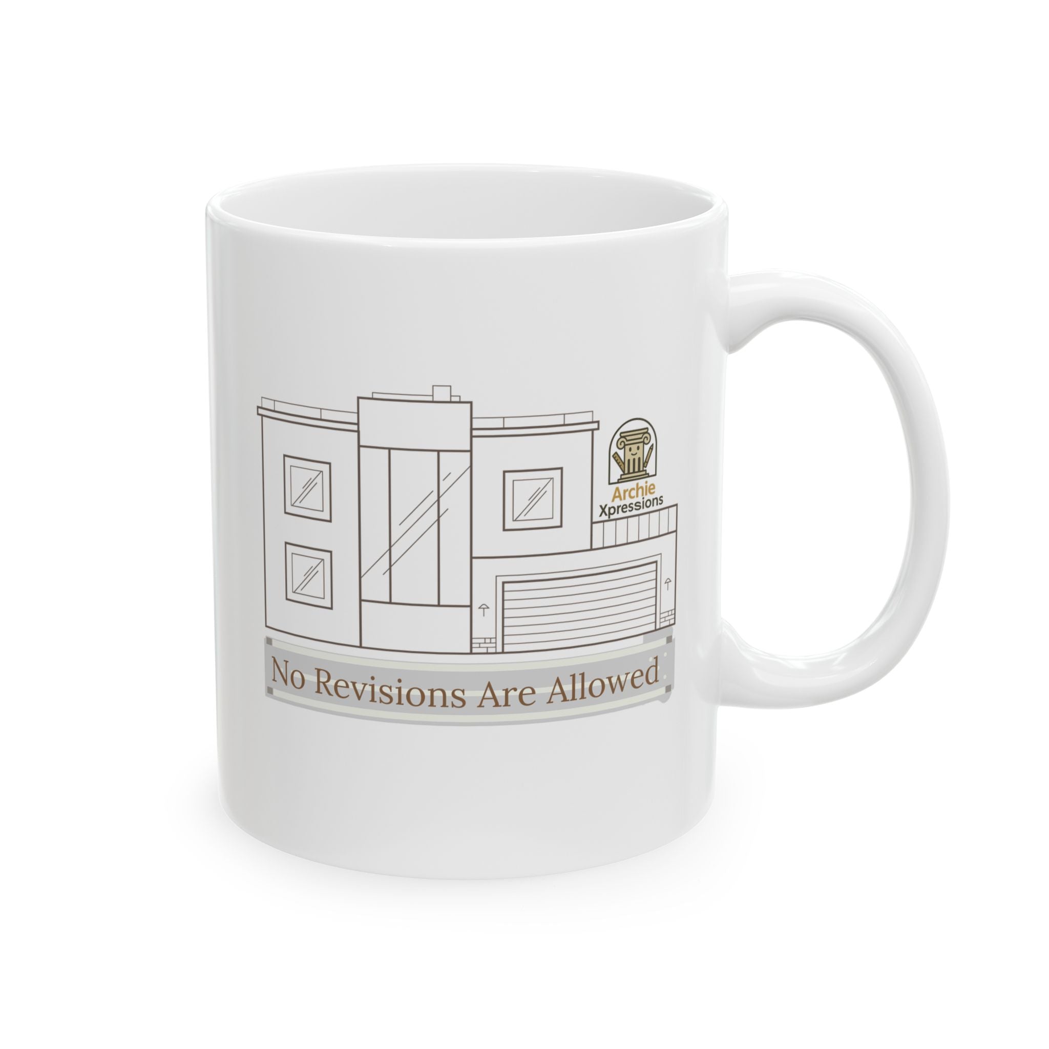 "No Revisions Are Allowed” – Architecture Humor Coffee Mug | Archiexpressions