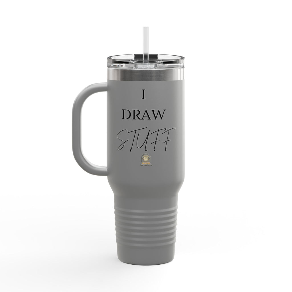 40oz Insulated Travel Tumbler - Architect/Interior Designer Tumbler - 'I Draw Stuff'